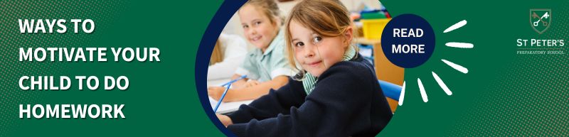 Ways to Motivate Your Child to do Homework Read More St Peter’s Prep