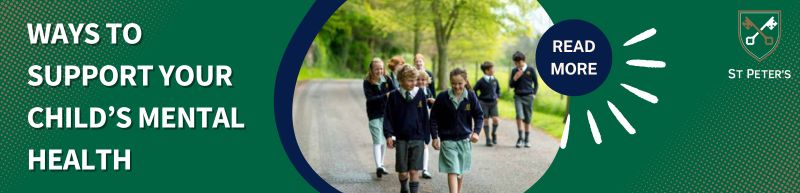 Ways to Support Your Child's Mental Health Read More St Peter’s Prep